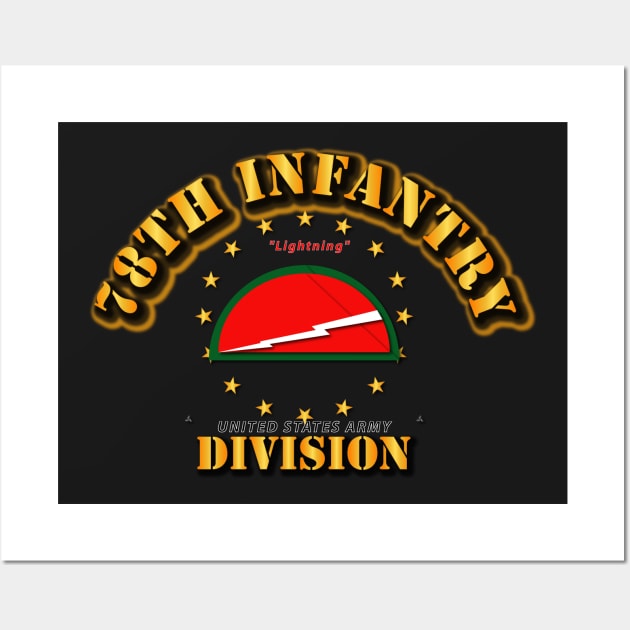 78th Infantry Division - Lightning Wall Art by twix123844